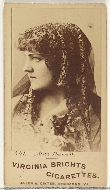 Allen & Ginter, Card 441, Miss Rosevelt, from the Actors and Actresses series (N45, Type 1) for Virginia Brights Cigarettes