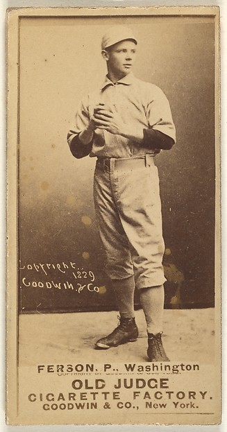 Goodwin & Company, Alexander "Colonel" Ferson, Pitcher, Washington Nationals, from the Old Judge series (N172) for Old Judge Cigarettes