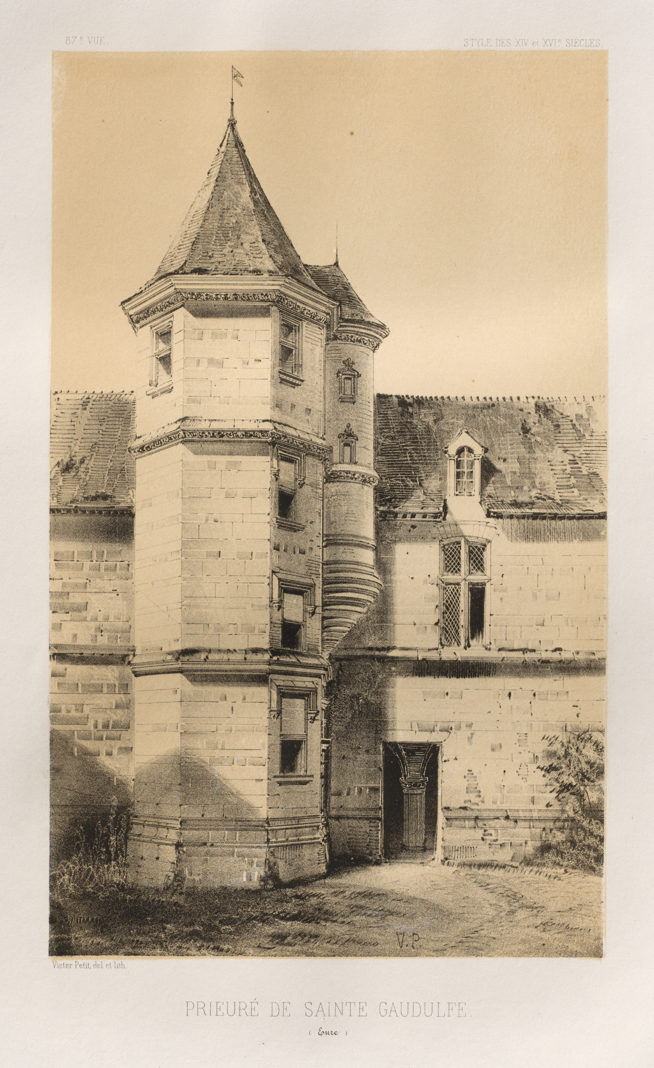 Victor Petit, Architecture Pittoresque ou Monuments des XVeme. Et XVIeme. Siecles: Chateaux de France des XV et XVI Siecles: Pl. 87, Prieuré de Sainte Gaudulfe (Eure)