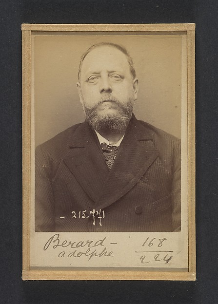 Alphonse Bertillon, Berard. Adolphe. 52 ans, né le 26/9/41 à Paris Ve. Ébéniste. Anarchiste. 16/3/94.