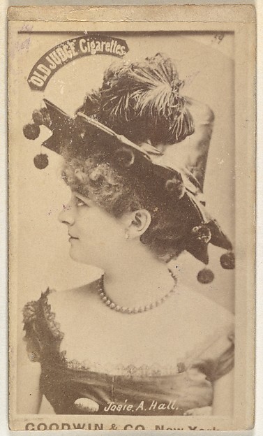 Goodwin & Company, Josie A. Hall, from the Actors and Actresses series (N171) for Old Judge Cigarettes