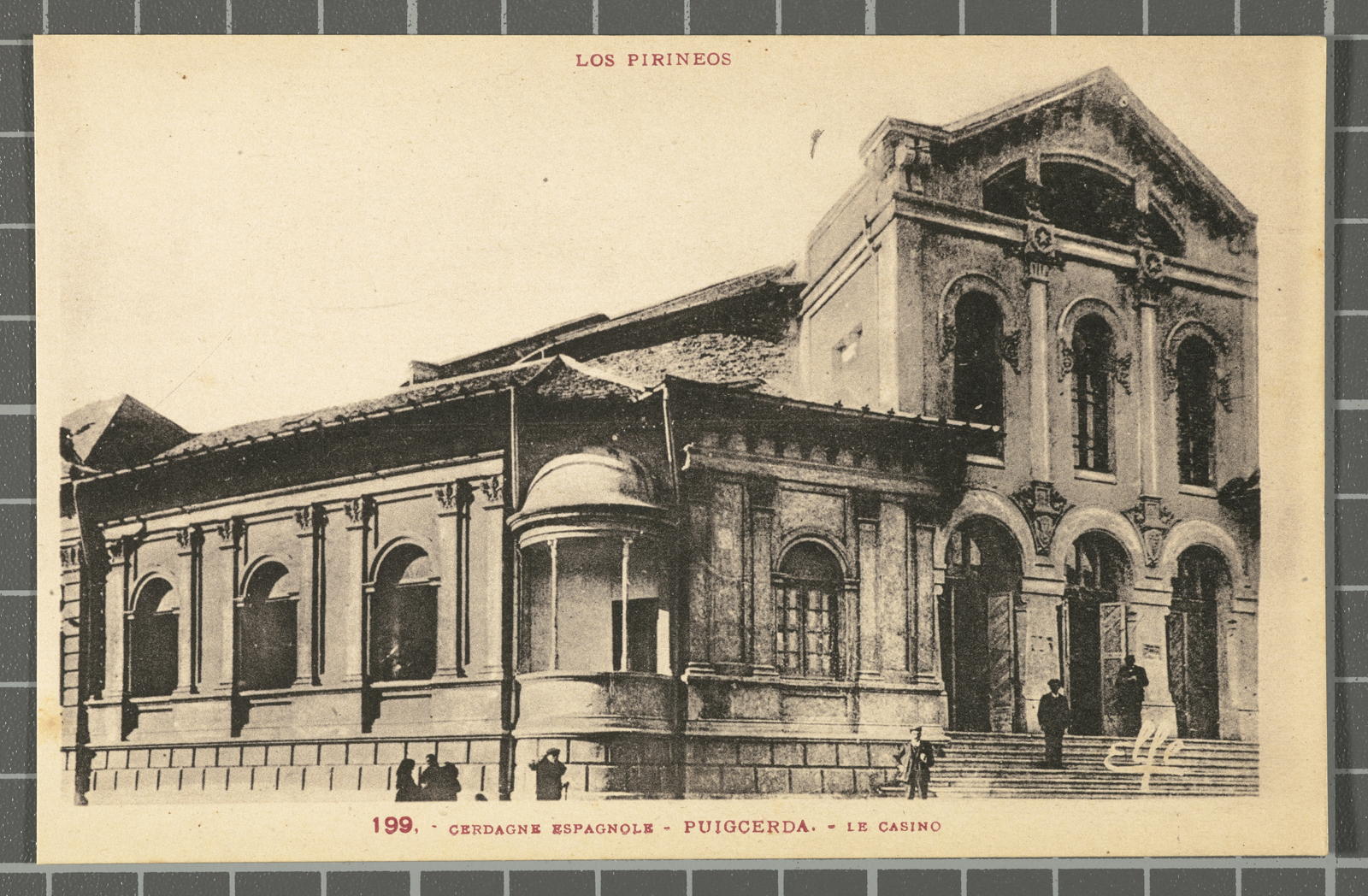 Desconegut, The Pyrenees. 199, - Cerdagne espagnole - Puigcerda. - Le Casino