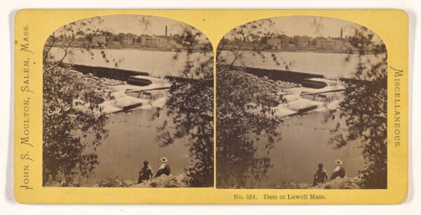 John S. Moulton, Dam at Lowell Mass.