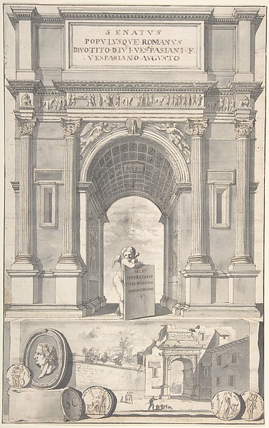Jan Goeree, A Reconstruction of the Arch of Titus (above) and a View of the Ruins (below)