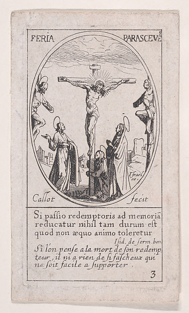 Jacques Callot, Jésus-Christ expire sur le croix (Christ on the Cross), Good Friday, scene 3 from Images des Fêtes Mobiles (Images of Moveable Feasts from the Christian Calendar), part of "Les Images De Tous Les Saincts et Saintes de L'Année" (Images of All of the Saints and Religious Events of the Year)