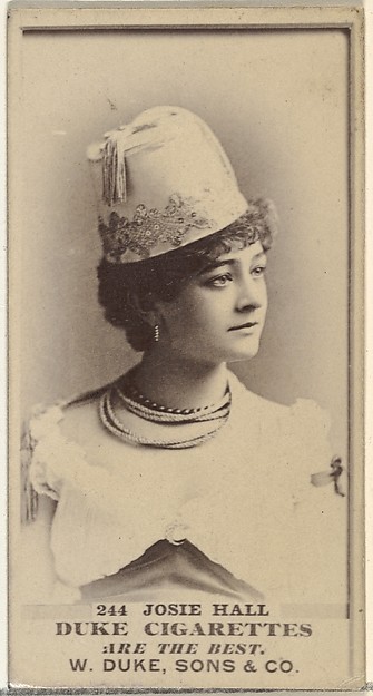 W. Duke, Sons & Co., Card Number 244, Josie Hall, from the Actors and Actresses series (N145-7) issued by Duke Sons & Co. to promote Duke Cigarettes