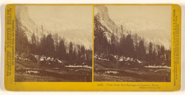 Carleton Watkins, View from Hot Springs on Lassen's Butte, Siskiyou County, Cal.