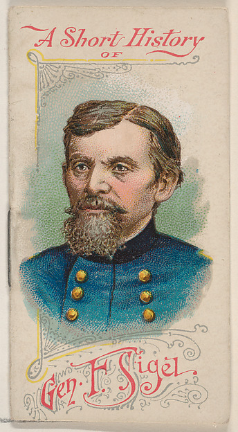 W. Duke, Sons & Co., A Short History of General Franz Sigel, from the Histories of Generals series of booklets (N78) for Duke brand cigarettes