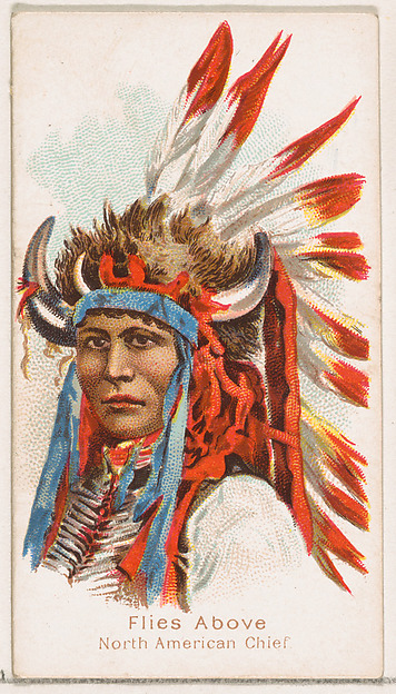 William S. Kimball & Company, Flies Above, North American Chief, from the Savage and Semi-Barbarous Chiefs and Rulers series (N189) issued by Wm. S. Kimball & Co.