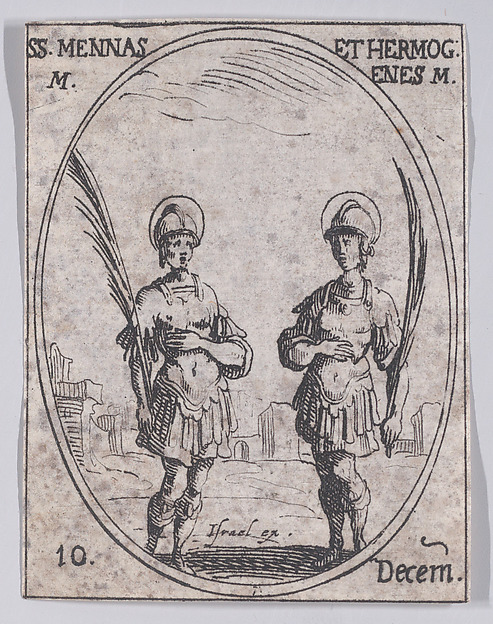 Jacques Callot, S. Mène et S. Hermogène (St. Mennas and St. Hermogenes), December 10th, from "Les Images De Tous Les Saincts et Saintes de L'Année" (Images of All of the Saints and Religious Events of the Year)