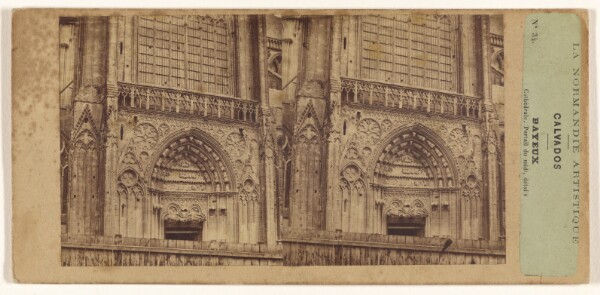 Unknown, La Normandie Artistique. Calvados. Bayeux. Cathedrale, Portail du midi, details.