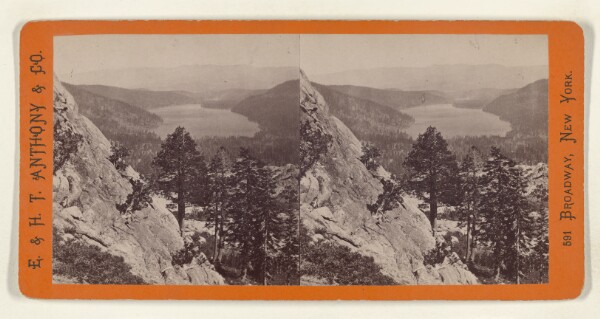 Edward and Henry T. Anthony & Co., Donner Lake from the Summit of the Sierras. Humboldt Range 30 miles in the distance. Central Pacific Rail Road.