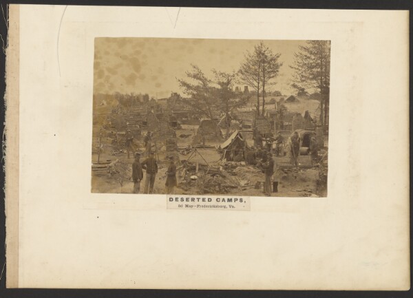 A. J. Russell, Deserted Camps, 3d May, Fredericksburg, Virginia.