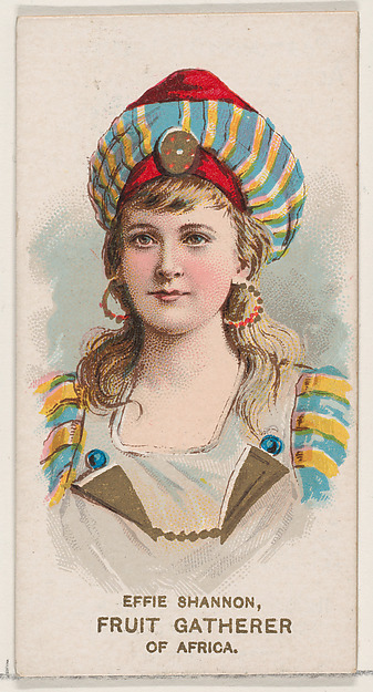 W. Duke, Sons & Co., Effie Shannon Dressed as Fruit Gatherer of Africa, from the set Actors and Actresses, Second Series (N71) for Duke brand cigarettes
