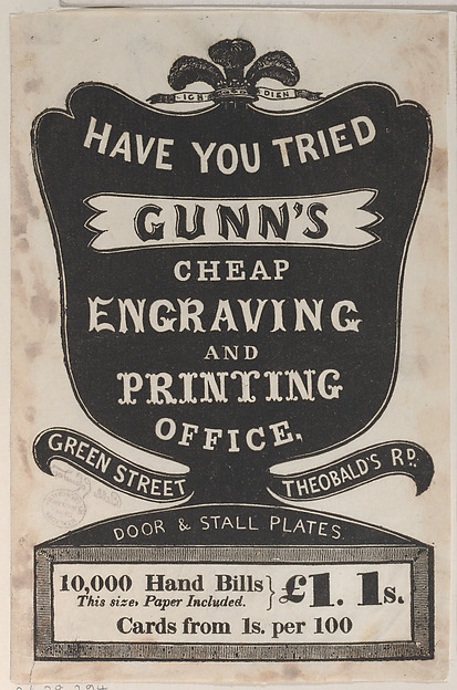 Anonymous, British, 19th century, Trade Card for Gunn's Cheap Engraving and Printing Office