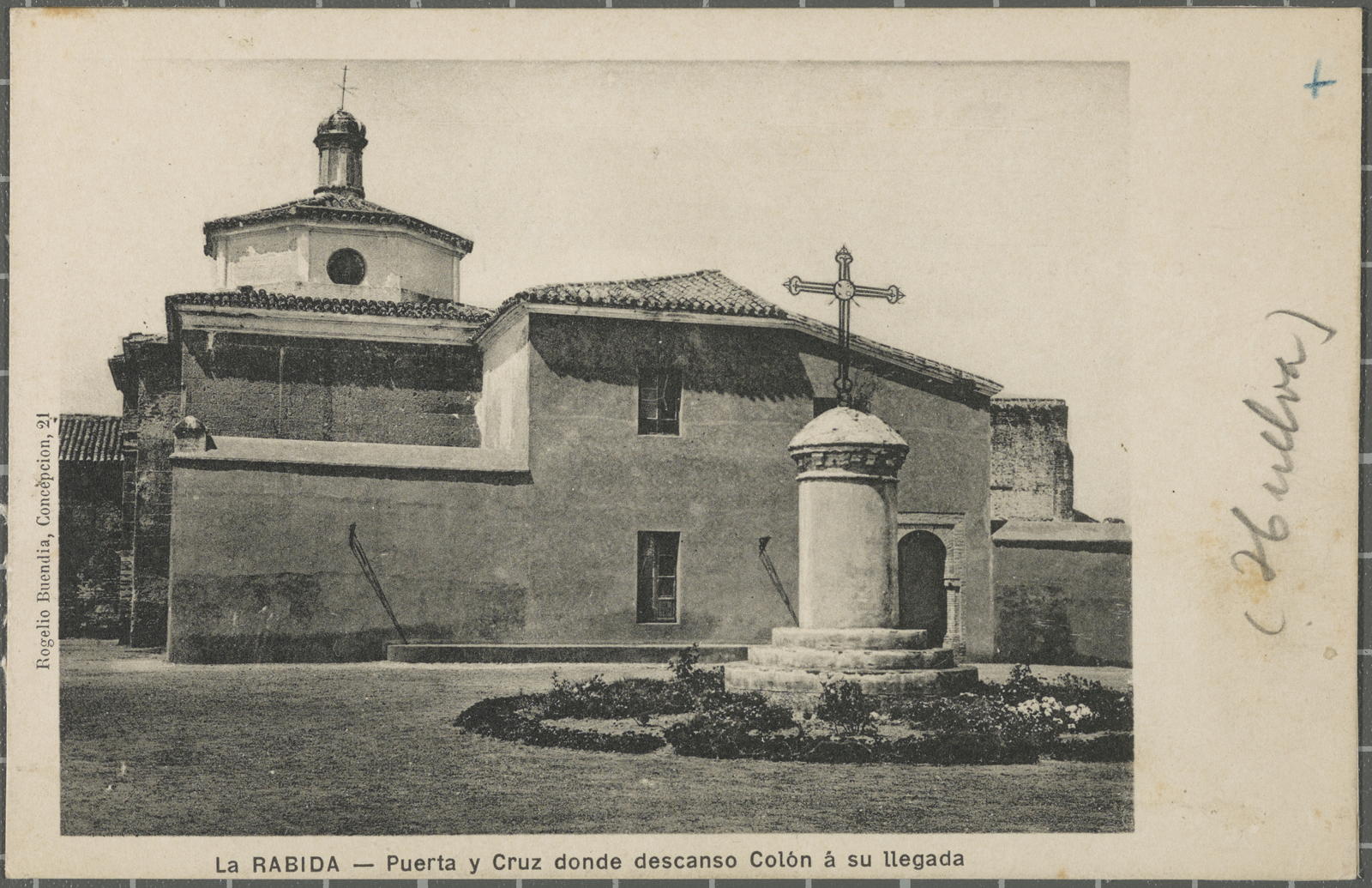 Desconegut, The RABIDA - Puerta y Cruz donde descano Colón á su legada