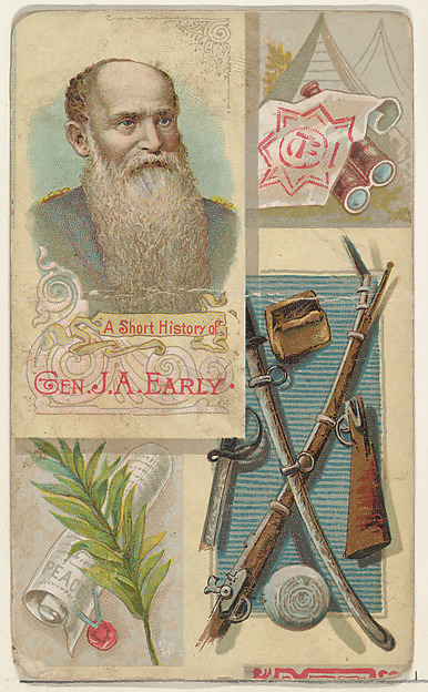W. Duke, Sons & Co., A Short History of General Jubal Anderson Early, from the Histories of Generals series (N114) issued by W. Duke, Sons & Co. to promote Honest Long Cut Smoking and Chewing Tobacco