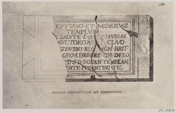 Parker, John Henry, Inscription of a grant by Pudens of land at Goodwood, near Chichester