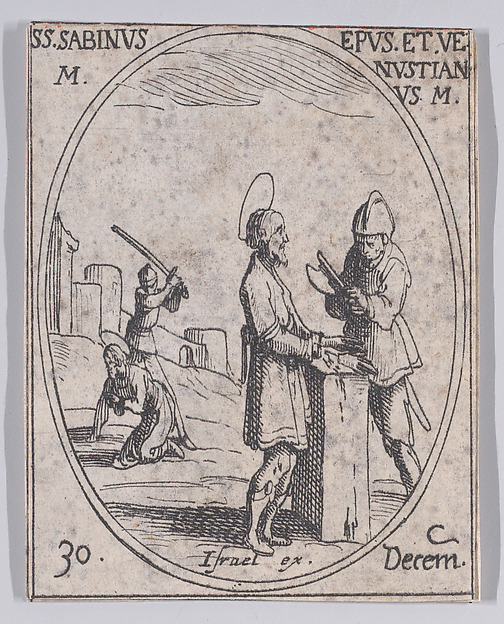 Jacques Callot, S. Sabin et S. Vénustien (St. Sabinus and St. Venustian), December 30th, from "Les Images De Tous Les Saincts et Saintes de L'Année" (Images of All of the Saints and Religious Events of the Year)
