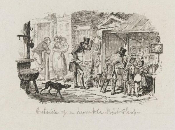 Cruikshank, George, Outside of a Humble of Print Shop
