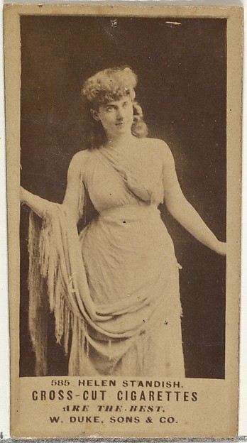 W. Duke, Sons & Co., Card Number 585, Helen Standish, from the Actors and Actresses series (N145-3) issued by Duke Sons & Co. to promote Cross Cut Cigarettes
