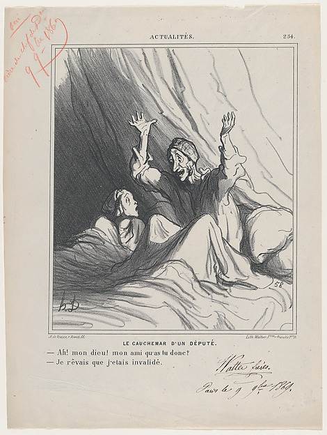 Honoré Daumier, A deputy's nightmare: –Oh my friend, what has happened? –I dreamed I was invalidated, from 'News of the day,' published in Le Charivari, December 7, 1869