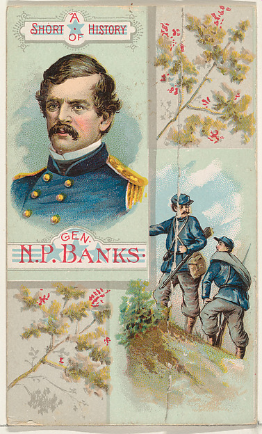 W. Duke, Sons & Co., A Short History of General Nathaniel P. Banks, from the Histories of Generals series (N114) issued by W. Duke, Sons & Co. to promote Honest Long Cut Smoking and Chewing Tobacco