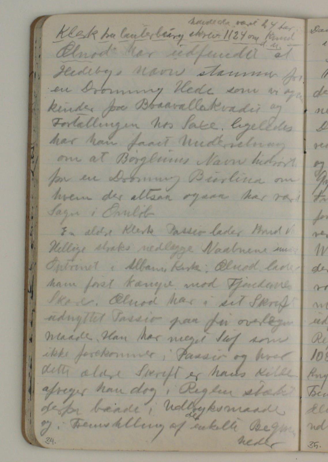Niels Larsen Stevns, Notater vedrørende Ælnods saga om Knud den helliges færd i Vendsyssel. afskrift efter artikel i Historisk Tidsskrift af Hans Olrik.