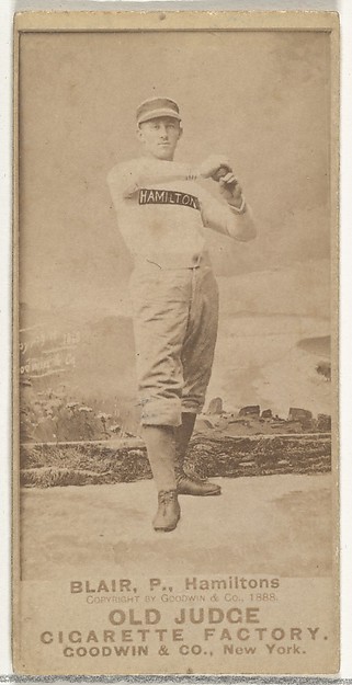 Goodwin & Company, William Ellsworth "Bill" Blair, Pitcher, Hamilton Hams, from the Old Judge series (N172) for Old Judge Cigarettes