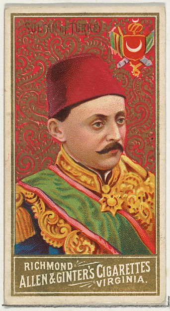 Allen & Ginter, Sultan of Turkey, from World's Sovereigns series (N34) for Allen & Ginter Cigarettes
