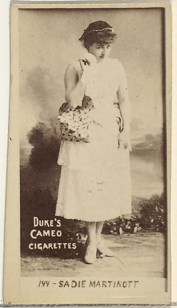 W. Duke, Sons & Co., Card Number 144, Sadie Martinot, from the Actors and Actresses series (N145-4) issued by Duke Sons & Co. to promote Cameo Cigarettes