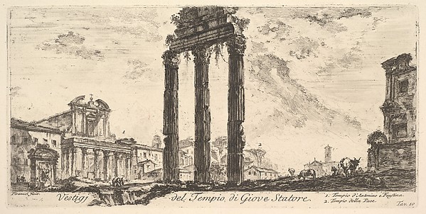 Giovanni Battista Piranesi, Plate 10: Ruins of the Temple of Jupiter Stator (Jupiter the Supporter). 1. Temple of Antoninus and Faustina. 2. Temple of Peace. (Vestigi del Tempio di Giove Statore. 1. Tempio d'Antonino e Faustina. 2. Tempio della Pace.), from "Antichità Romane de' Tempi della Repubblica, e de' primi Imperatori"