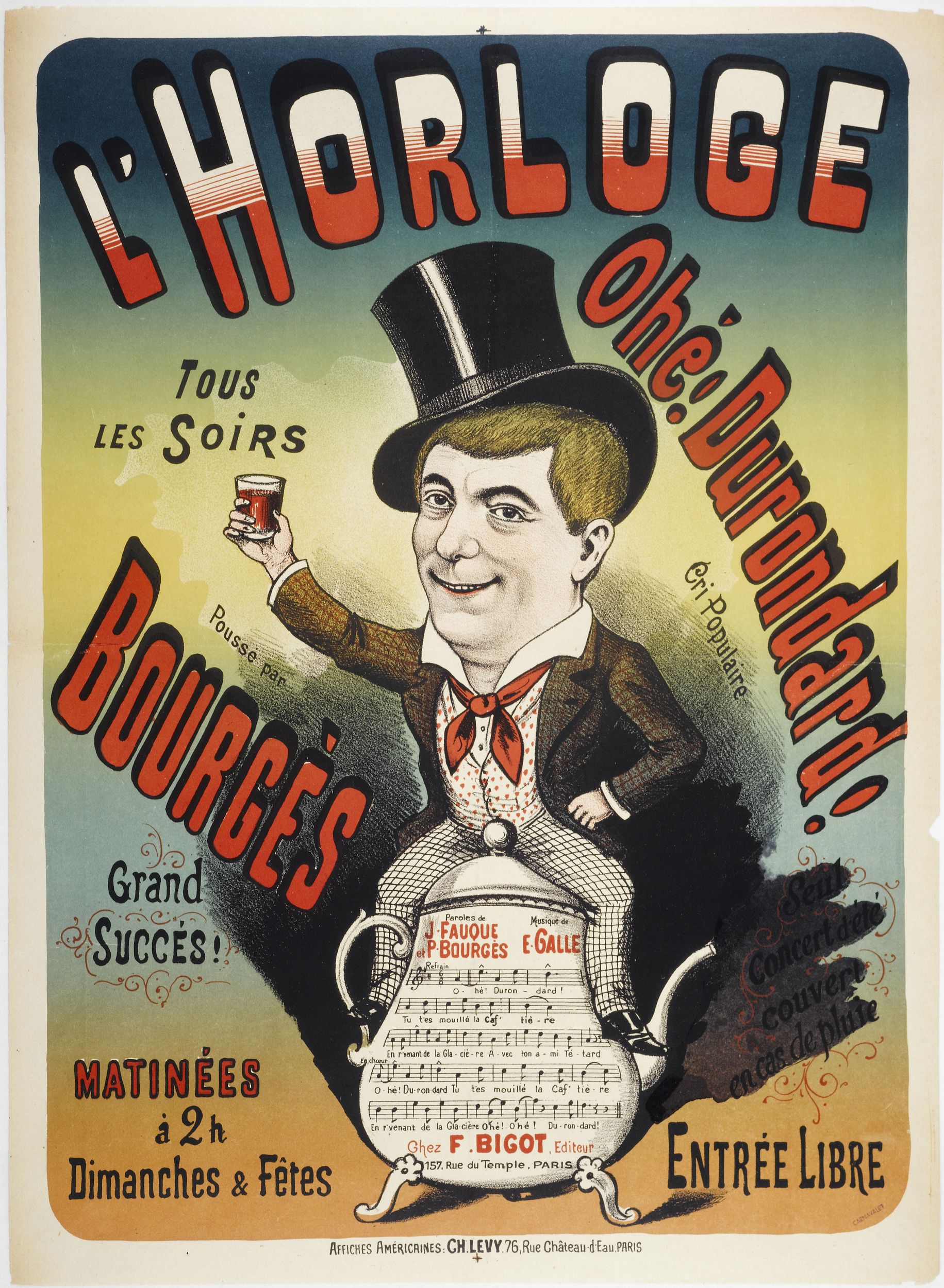 Anonyme, L'HORLOGE/ TOUS/ LES SOIRS/ Ohé! Durandard!/ Cri Populaire/ Poussé par/ BOURGES