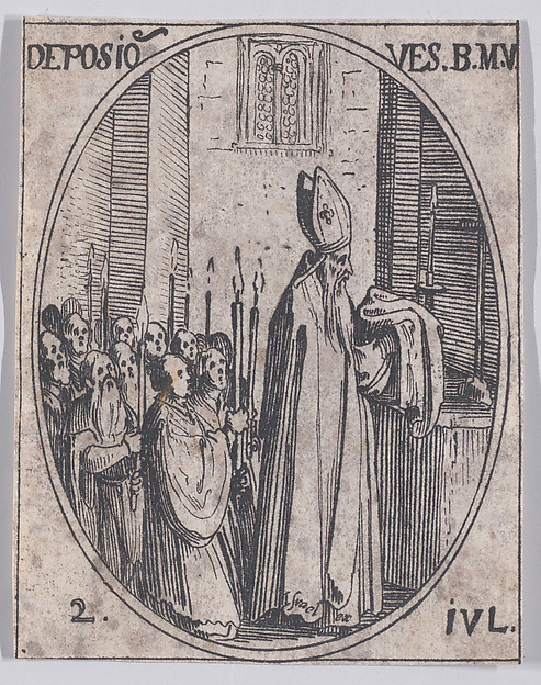 Jacques Callot, La Déposition des Vêtements de la Sainte Vierge (The Deposition of the Virgin's Clothes), July 2nd, from "Les Images De Tous Les Saincts et Saintes de L'Année" (Images of All of the Saints and Religious Events of the Year)