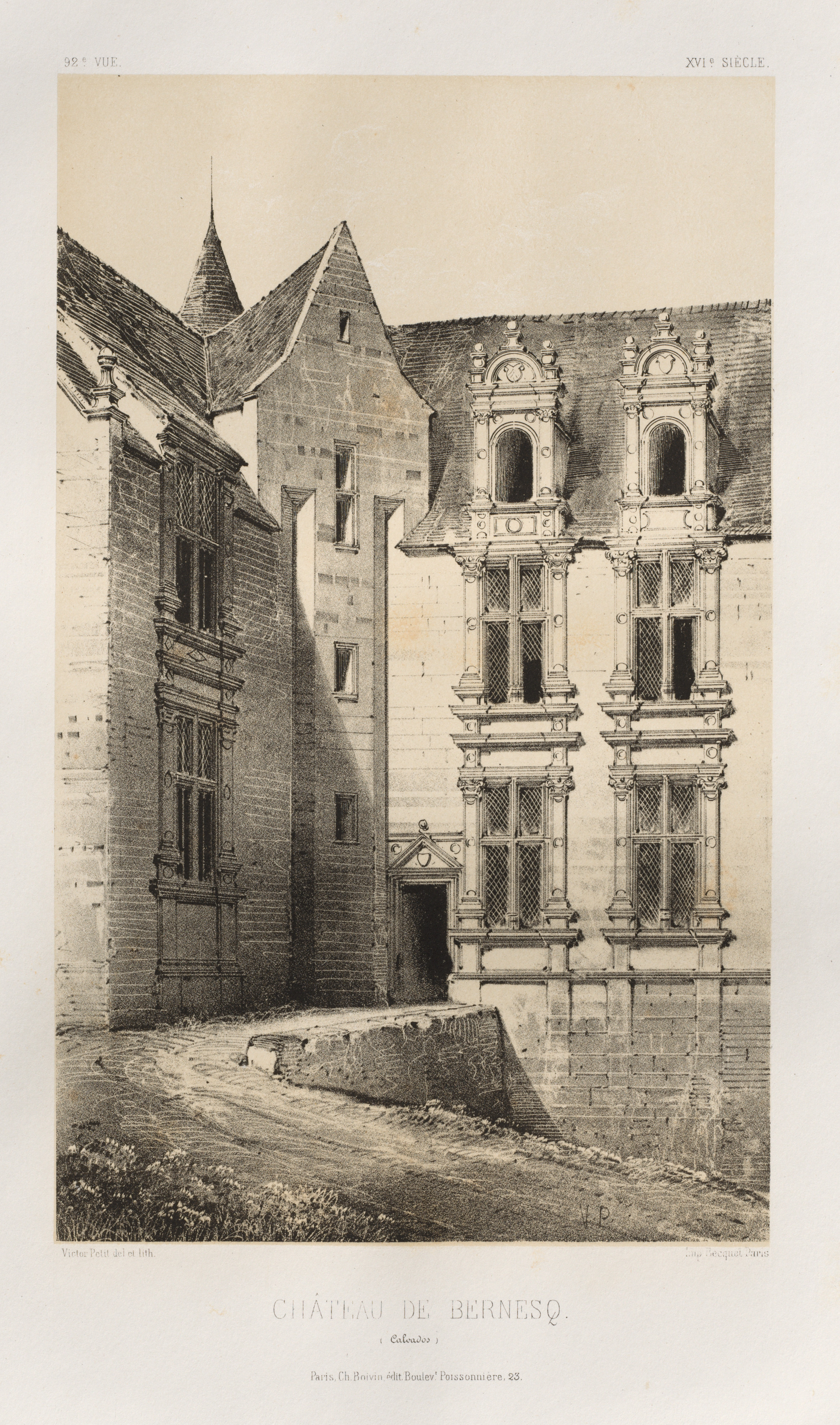 Victor Petit, Architecture Pittoresque ou Monuments des XVeme. Et XVIeme. Siecles: Chateaux de France des XV et XVI Siecles: Pl. 92, Château de Bernesq (Calvados)
