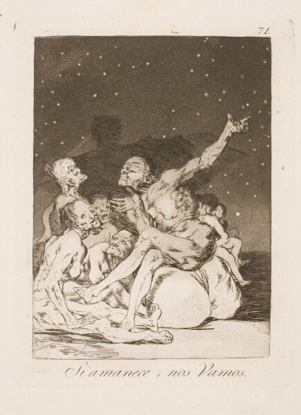 Francisco de Goya, Ved daggry må vi væk