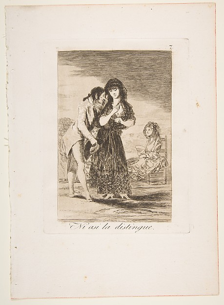 Goya (Francisco de Goya y Lucientes), Plate 7 from "Los Caprichos": Even thus he cannot make her out (Ni asi la distingue)