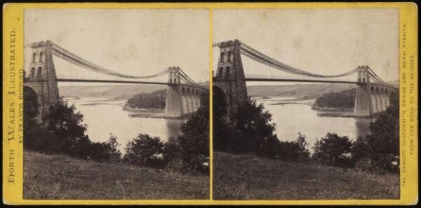 Francis Bedford, Bangor Suspension Bridge and Menai Straits