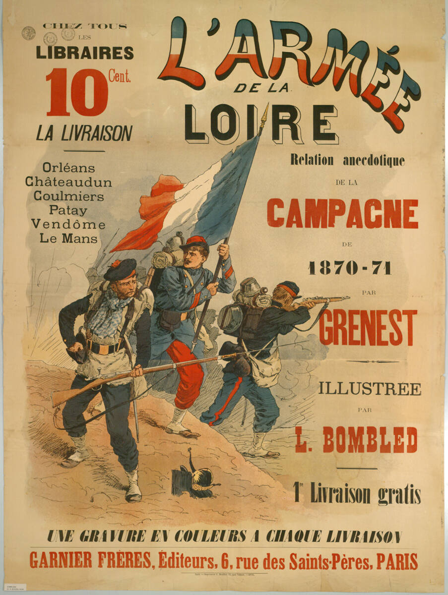 Anonym, L'ARMÉE DE LA LOIRE; PAR GRENEST; GARNIER FRÈRES, Éditeurs, PARIS