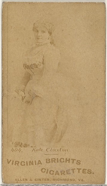 Allen & Ginter, Card 404, Kate Claxton, from the Actors and Actresses series (N45, Type 1) for Virginia Brights Cigarettes