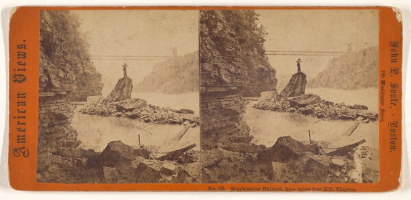 John P. Soule, Suspension Bridge, from below Saw Mill, Niagara.
