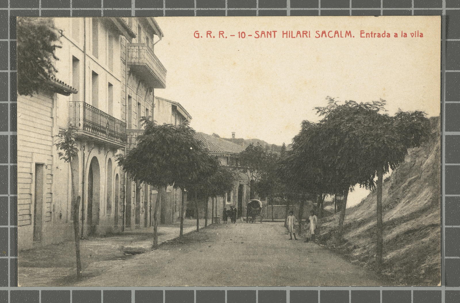 Desconegut, G.R.R. - 10 - Sant Hilari Sacalm. Entrada a la vila