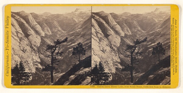 John P. Soule, Canon above Mirror Lake, from South Dome, Cathedral Peak in distance.