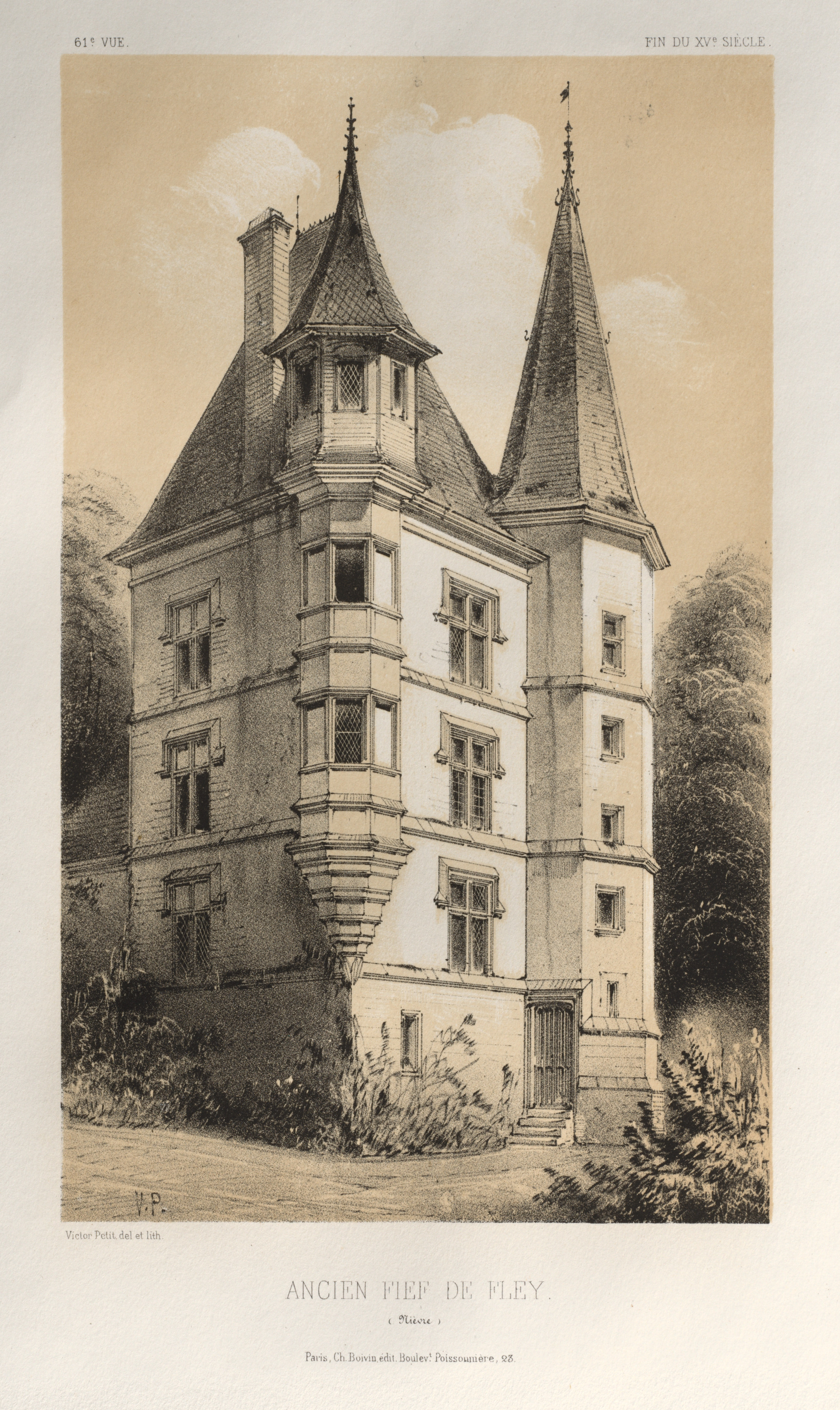 Victor Petit, Architecture Pittoresque ou Monuments des XVeme. Et XVIeme. Siecles: Chateaux de France des XV et XVI Siecles: Pl. 61, Ancien Fief De Fley (Nièvre)