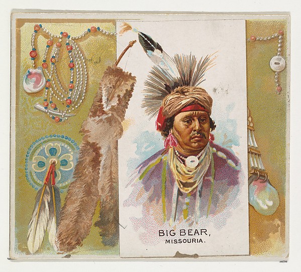 Allen & Ginter, Big Bear, Missouria, from the American Indian Chiefs series (N36) for Allen & Ginter Cigarettes