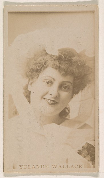 Kinney Brothers Tobacco Company, Yolande Wallace, from the Actresses series (N245) issued by Kinney Brothers to promote Sweet Caporal Cigarettes