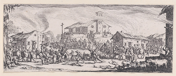 Jacques Callot, Pillage et Incendie d'un Village (Looting and Burning of a Village), plate 7 from "Les Misères et les Mal-Heures de la Guerre" (The Miseries and Misfortunes of War)