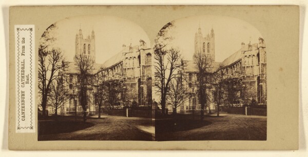 London Stereoscopic and Photographic Company, Canterbury Cathedral, From the East.