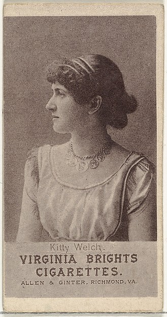Allen & Ginter, Kitty Welch, from the Actresses series (N67) promoting Virginia Brights Cigarettes for Allen & Ginter brand tobacco products