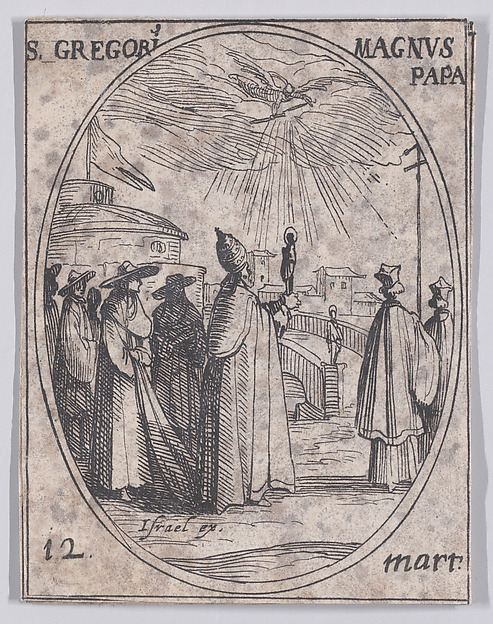 Jacques Callot, S. Grégoire le Grand, pape (St. Gregory the Great, Pope), March 12th, from "Les Images De Tous Les Saincts et Saintes de L'Année" (Images of All of the Saints and Religious Events of the Year)